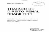 TRATADO DE DIREITO PENAL BRASILEIRO - CORE · ,nielle Castro de Morais, ;.250 . unais, 3(81) LUIZ REGIS PRADO . TRATADO DE DIREITO PENAL BRASILEIRO . VOLUME 6 • Parte Especial -