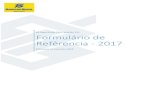 Formulário de Refêrencia - 2017static.bbseguridade.mediagroup.com.br/Arquivos/Download/... · 2018-05-03 · Riscos e Compliance, Denúncias recebidas no ... Política de gerenciamento