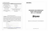 D200 verificação - decibel.com.br1].pdf · ligadas em série e alimentadas com 110Vac, abaixo do feixe inferior, para promover o aquecimento interno da torre e impedir a condensação