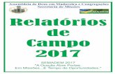 Relatório de Campo 2017 - missoesadmadureira.com.br · Assembleia de Deus em Madureira e ... pintura das unhas para cinquenta mulheres. ... conferência da Missão Antioquia e uma