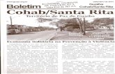 Boletim Cohab/Santa Rita Guaiba …guayi.org.br/wp-content/uploads/2013/08/Boletim-Comunidade-Cohab-S... · (Viamao). Hist6ria... o bairro Santa Rita foi inaugurado em 1980. Em 1981,