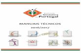 MANUAIS TÉCNICOS 2016/2017 - Federação Portuguesa de ... TECNICOS 2016_2017... · 15. Acesso a elites e manutenção da categoria (Juniores e Seniores)..... 9 16. “Rankings ...