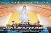 “A treze de maio na Cova da Íria, no céu aparece a Virgem ... · Nossa Senhora Fátima da Serra Grande está nos preparati-vos para a grande celebração do Centenário das Aparições