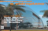 Tudo azul no centro de convenções de Brasília · Normas técnicas Atualmente, os vidros que possuem normas são o tem-perado (NBR 14698), laminado (NBR 14697), espelhos de prata