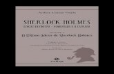 VOLUME 4 O Último Adeus de Sherlock Holmes - zahar.com.br - O... · desintegra quando não está conectado com o trabalho para o qual foi cons-truído.7 A vida está banal, os jornais