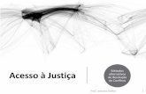 Acesso à Justiça alternativos Métodos - leandrogobbo.com.brleandrogobbo.com.br/.../08/MARC-2-leandro_gobbo-Acesso_a_justica.pdf · Movimento universal de acesso à justiça Mauro