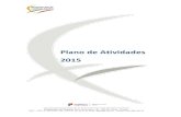 Plano de Atividades 2015 - dge.mec.pt · adotado nos últimos anos pelos organismos e serviços, consideramos o ano de 2015, como um ano de continuidade das atividades e projetos