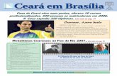 Ceará em Brasília - casadoceara.org.br · Publicamos quatro textos sobre o Ceará “moleque”, o jeito de ser do cearense, a maneira de ver a vida e de encarar o mundo. Não no