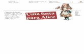 Editora Zahar Veículo: O Estado de S. Paulo - SP Data: 26 ... · Nos 150 anos de publicaçäo de 'Alice no País das Maravilhas', personagem de Lewis Carroll continua encantando