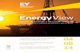 Energy View| EYFILE/LR... · daniel.peixoto@br.ey.com ... compromisso de fazer sua parte na construção de um mundo de negócios melhor. ... bem como os impactos nas operações