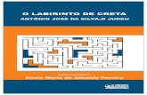 O LABIRINTO DE CRETA - graficaedibras.com.brgraficaedibras.com.br/assets/labirinto.pdf · Labirintos e monstruosidades no teatro burlesco de Antônio José da Silva, o Judeu* *Este