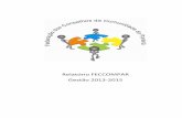 Relatório FECCOMPAR Gestão 2013-2015“RIO FECCOMPAR_Gestão 2013-2015... · criadas no PROJUDI ambas as instituições conseguem saber, ... CERRO AZUL 71 PITANGA 22. CHOPINZINHO