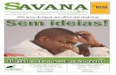 Diligências que a investigação ignorou - macua.blogs.com · Três anos de Nyusi aos olhos dos analistas ... favor do chefe de Estado sob o ponto de vista de liderança, pois todo