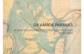 OS VÁRIOS PARANÁS - mppr.mp.br · - Oeste paranaense: o ... ECONOMIA Slide 9 O Paraná figura entre as maiores economias do País. ... DEMOGRAFIA. PIRAMIDE ETÁRIA PARANAENSE