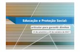 Educação e Proteção Social - Cloud Object Storage · deverão ser realizadas de forma colaborativa, ... • Atividade 4: Proteção social (fórum) • Atividade 5: ... Módulo