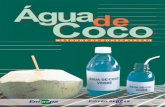 Água de Coco - ainfo.cnptia.embrapa.brainfo.cnptia.embrapa.br/digital/bitstream/CNPAT-2010/4873/1/Dc-037.pdf · coco-verde situa-se em torno de 4 a 5 atm (ITAL, 1980), a temperatura