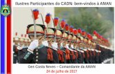 Ilustres Participantes do CADN: bem-vindos à AMAN · L Pesq 1 –A Infantaria e as Operações de Apoio a Órgãos Governamentais ... L Pesq 4 –Pelotão de Cavalaria Mecanizado.