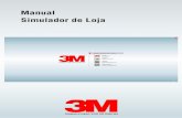 Manual Simulador de Loja - multimedia.3m.commultimedia.3m.com/mws/media/914556O/manual-simulador-de-loja-3m... · 2- Clique em Trocar Produtos para abrir o menu de troca de itens