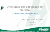 Otimização das aplicações em floresta - Herbicat Ihara Floresta... · Modo de ação, absorção, redistribuição, ... de informação o sistema AGROFIT oferece a maioria das