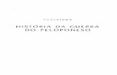 HISTÓRIA DA GUERRA DO PELOPONESO · COLEÇÃO CLÁSSICOS IPRI Comitê Editorial: ... G. W F. HEGEL 'Textos Selecionados" ... fim da guerra de Córcira 28