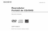 Reprodutor Portátil de CD/DVD - docs.sony.com · desgaste da bateria, armazene-a conforme a seguir: † Remova a bateria do reprodutor após o uso. (Mesmo estando desligado, o reprodutor