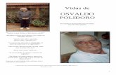 Vidas de OSVALDO POLIDORO · 2016-09-12 · “De Deus eu quero tudo e quero ter ... Fiz esta compilação de textos sobre as vidas de nosso Pai Divino, ... Patanjali enumera cinco