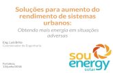 Soluções para aumento do rendimento de sistemas urbanos · Coordenador de Engenharia Fortaleza, 13/junho/2018. Apresentação CASOS Tecnologias para o aumento de eficiência I.