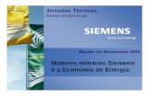 Motores Elétricos Siemens e a Economia de Energia - cld.pt · picos de tensão sobre o enrolamento do motor ultrapassam 1200 V, muito superior àclasse de ... melhoraram o rendimento