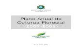 Plano Anual de Outorga Florestal 2007-2008 - mma.gov.br v_final.pdf · reuniões de discussão no Distrito Florestal Sustentável da BR-163 e em Brasília. Este primeiro Plano Anual