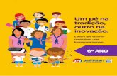 6º ANO - escolajoaopaulo.com.brescolajoaopaulo.com.br/wp-content/uploads/2017/12/6-ano.pdf · LÍNGUA PORTUGUESA JORNADAS ... Gramática da Língua Portuguesa - Conforme O Acordo
