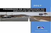 PROGRAMA DE ACTIVIDADES DO INSTITUTO DE ESTRADAS … · O presente Programa Anual de Atividades do Instituto de Estradas para o ano de 2017 é um instrumento de gestão previsional,