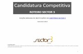 Candidatura Competitiva - Sector 3 - Social Brokerssector3.pt/wp-content/uploads/Sector3_Candidatura_Competitiva.pdf · VII – Dossier de Projeto 30 Candidatura Competitiva 2 Índice