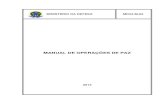 (texto de 25/09/01) - defesa.gov.br · PORTARIA NORMATIVA No 2.090/MD, DE 12 DE JULHO DE 2013. Dispõe sobre o “Manual de Operações de ... recuperar a infraestrutura física e