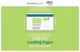 Como criar Landing Pages - Cloud Object Storage | Store & … · Como criar Landing Pages que convertem 3 O que são Landing Pages O que são Landing Pages Para chegar a este eBook,