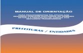 MANUAL DE ORIENTAÇÃO - condeca.sp.gov.br · manual de orientaÇÃo para prestaÇÃo de contas de convÊnios aquisiÇÃo de equipamentos / obras - prefeituras / entidades - introduÇÃo