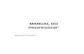 MANUAL DO PROFESSOR* - ..:: Faculdade Multivix · 23.7 DA CARGA HORÁRIA MÁXIMA QUE O ALUNO TEM DIREITO ... O presente manual é um instrumento de informação ao professor ... Manual