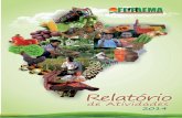 Relatório de Atividades 2014 - Portal FETAEMA · 2015-03-30 · Vanessa de Araújo Matos ... implementação de atividades relativas à luta de agricultores e agricul- ... Isso vai