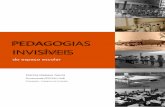 PEDAGOGIAS INVISÍVEIS - repositorio.unb.brrepositorio.unb.br/bitstream/10482/21103/1/2016_PatriciaMelasso... · 2.1 Esquema do ideário pedagógico a partir da participação do