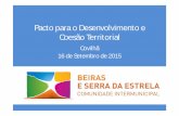 Pacto para o Desenvolvimento e Coesão Territorialcimbse.pt/wp-content/uploads/2015/09/PDCT_CIM-BSE_Apresentacao... · A região pretende que os seus cidadãos alcancem níveis de