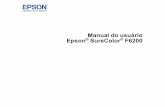 User Manual - SureColor F6200 - files.support.epson.com · • As Dicas contêm ... Você também pode comprar tinta e papel ... • Opere a impressora apenas dentro da faixa especificada