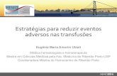 Estratégias para reduzir eventos adversos nas transfusõeshemo.org.br/aulas/pdf/10-11/ENFERMAGEM/10-14H15-EUGENIA-MARIA... · SHOT 2012-2015 mostra tendência de aumento de erros