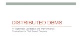 DISTRIBUTED DBMS - dcc.fc.up.ptvsc/TABD/Aulas/RDist.pdf · • Acrescentar à linguagem SQL três declarações para controlo de testes e monitorização de desempenho, podendo ser