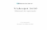 Videojet 1610 - marking.com.uamarking.com.ua/INSTRUKCII/MANUAL PRINTERA/VideoJet 1610 Manual de... · Treinamento para clientes Para executar qualquer assistência e manutenção