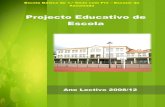 Projecto Educativo de Escola - Portal das escolasescolas.madeira-edu.pt/Portals/99/pdf/Plano anual de actividade/pee... · necessidades da comunidade escolar que a instituição serve.