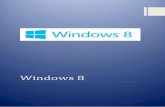 Windows 8 - portalwebrs.com.br · Clique em Área de Trabalho, que se localiza no canto ... aparência do ícone de pasta contendo arquivos e uma ... atual no computador ou em uma