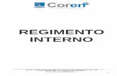 REGIMENTO INTERNO - corenrr.com.br · Enfermagem; além de fazer gestão para que as empresas do ramo assegurem as condições necessárias à realização das ações de Enfermagem