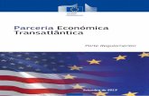 Parceria Económica Transatlântica - European Commissiontrade.ec.europa.eu/doclib/docs/2013/october/tradoc_151813.pdf · e quatro quintos dos benefícios de um futuro acordo provirão