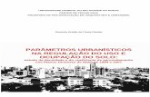 PARÂMETROS URBANÍSTICOS NA REGULAÇÃO DO USO E ... · as diferentes abordagens sobre a densidade urbana e o coeficiente de aproveitamento com base nas reflexões de Claudio Acioly