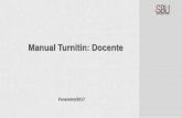 Manual Turnitin: Docente · Como o Turnitin está ... professor atribui nota ao documento. * No manual será abordada a função ... WordPerfect, PostScript, PDF, HTML, RTF, OpenOffice