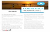 COSTA RICAbo.itraveldev.com/img/promocoes/programa_circuito_classico.pdf · com suas típicas construções de madeira, cores ... transporte em barco e depois por ... todas as idades